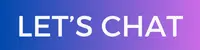 a button with the text saying let's chat